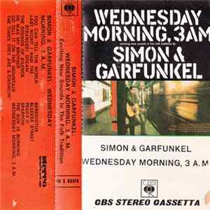Download Simon & Garfunkel - Wednesday Morning, 3 A.M.