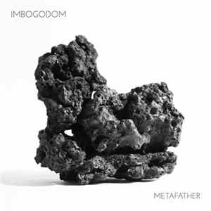 Download Imbogodom - Metafather