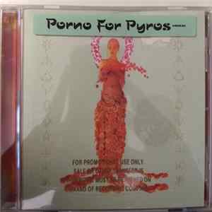 Download Porno For Pyros - Good God's Urge
