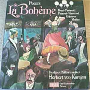 Download Puccini - Pavarotti · Freni · Ghiaurov · Harwood · Panerai · Maffeo · Berlin Philharmonic Orchestra · Herbert von Karajan - La Bohème