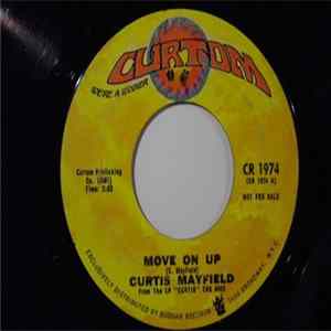Download Curtis Mayfield - Move On Up