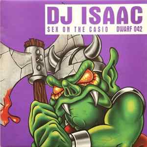 Download DJ Isaac - Sex On The Casio