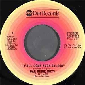 Download Oak Ridge Boys - Y'all Come Back Saloon
