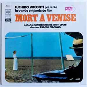 Download Orchestre de l'Académie de Santa Cécilia direction: Franco Mannino - Luchino Visconti Présente La Bande Originale Du Fil Mort A Venise