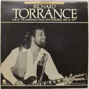 Download Richard Torrance - Live At The Boarding House, San Francisco, May 31, 1977