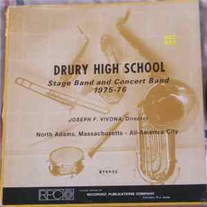 Download Drury High School Stage Band And Concert Band - Drury High School Stage Band And Concert Band - North Adams, Massachusetts 1975-76