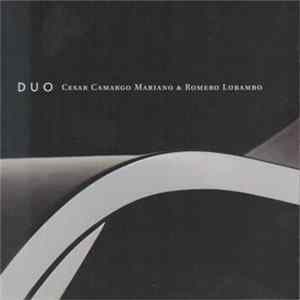 Download César Camargo Mariano & Romero Lubambo - Duo