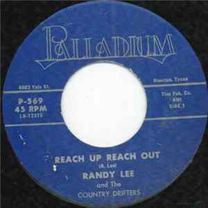 Download Randy Lee And The Country Drifters - Reach Up Reach Out