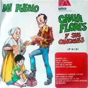 Download Chava Flores - Mi Pueblo