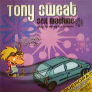 Download Tony Sweat - Sex Machine