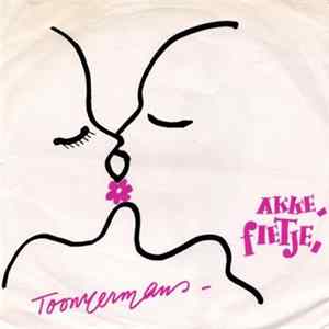 Download Toon Hermans - Akke, Fietje / Boerenkermis