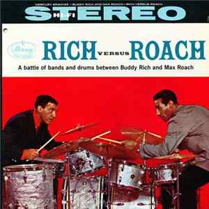 Download Buddy Rich And Max Roach - Rich Versus Roach