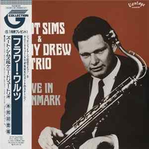 Download Zoot Sims, The Kenny Drew Trio - Live in Demark