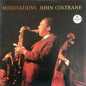 Download John Coltrane - Meditations