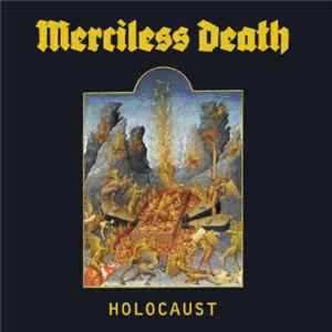 Download Merciless Death - Holocaust