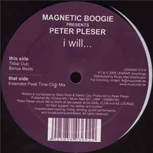 Download Magnetic Boogie Presents Peter Pleser - I Will...