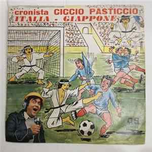 Download Cronista Ciccio Pasticcio - Italia-Giappone