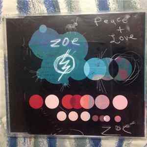 Download Zoé - Peace and Love