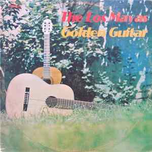 Download Los Mayas - The Los Mayas Golden Guitar