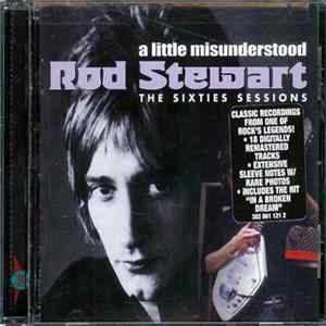 Download Rod Stewart - A Little Misunderstood - The Sixties Sessions