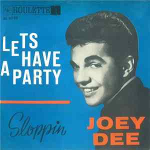 Download Joey Dee - Let's Have A Party