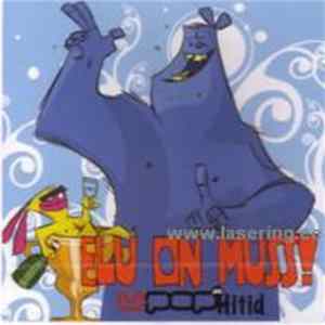 Download Erinevad Esitajad - Elu On Muss!
