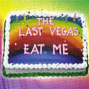 Download The Last Vegas - Eat Me