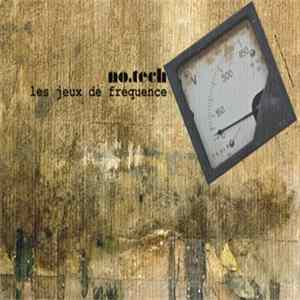 Download No.Tech - Les Jeux De Fréquence