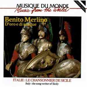 Download Benito Merlino - D'Oro E Di Sangue = Le Chansonnier De Sicile