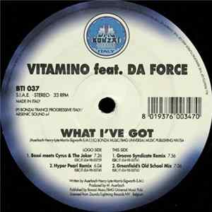 Download Vitamino Feat. Da Force - What I've Got
