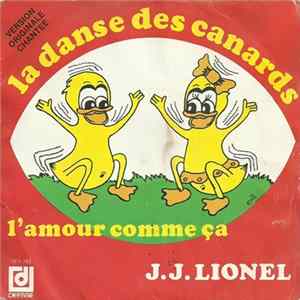 Download J.J. Lionel - La Danse Des Canards