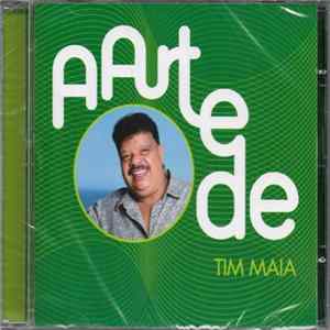 Download Tim Maia - A Arte De Tim Maia
