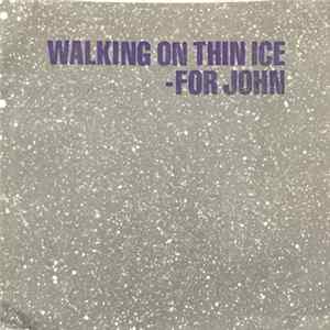 Download Yoko Ono - Walking On Thin Ice