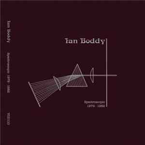 Download Ian Boddy - Spectroscopic 1979-1982