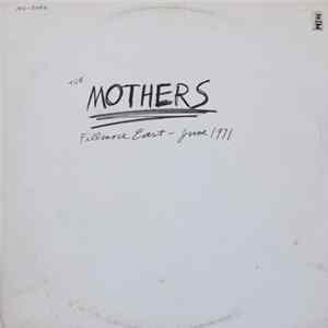 Download The Mothers - Fillmore East - June 1971