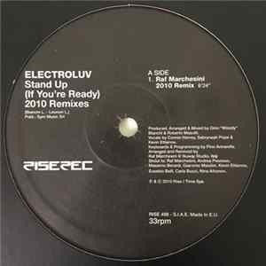 Download Electroluv - Stand Up (If You're Ready) 2010 Remixes