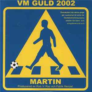 Download Martin - VM Guld 2002