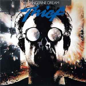 Download Tangerine Dream - Thief
