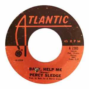 Download Percy Sledge - Baby, Help Me / You've Got That Something Wonderful