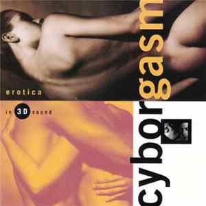 Download Various - Cyborgasm - Erotica In 3-D Sound