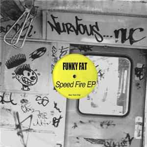 Download Funky Fat - Speed Fire EP