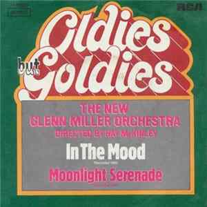 Download The New Glenn Miller Orchestra - In The Mood / Moonlight Serenade