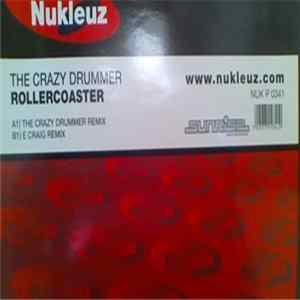Download The Crazy Drummer - Rollercoaster