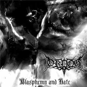 Download Ordog - Blasphemy And Hate