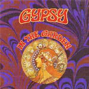Download Gypsy - In The Garden