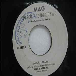 Download Los Tamara - El Amor / Alla Alla
