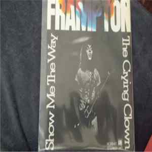 Download Peter Frampton - Show Me The Way