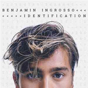 Download Benjamin Ingrosso - Identification (Deluxe)
