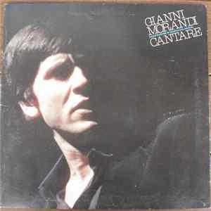 Download Gianni Morandi - Registrazione In Diretta Dal Recital "Cantare"