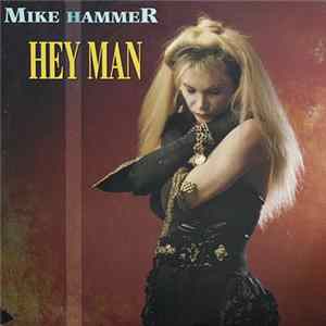 Download Mike Hammer - Hey Man